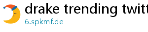 drake trending twitter