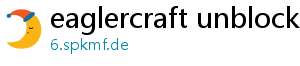 eaglercraft unblocked