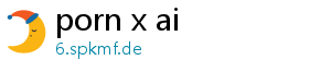 porn x ai